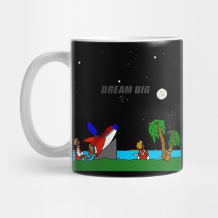 Dream Big Mug